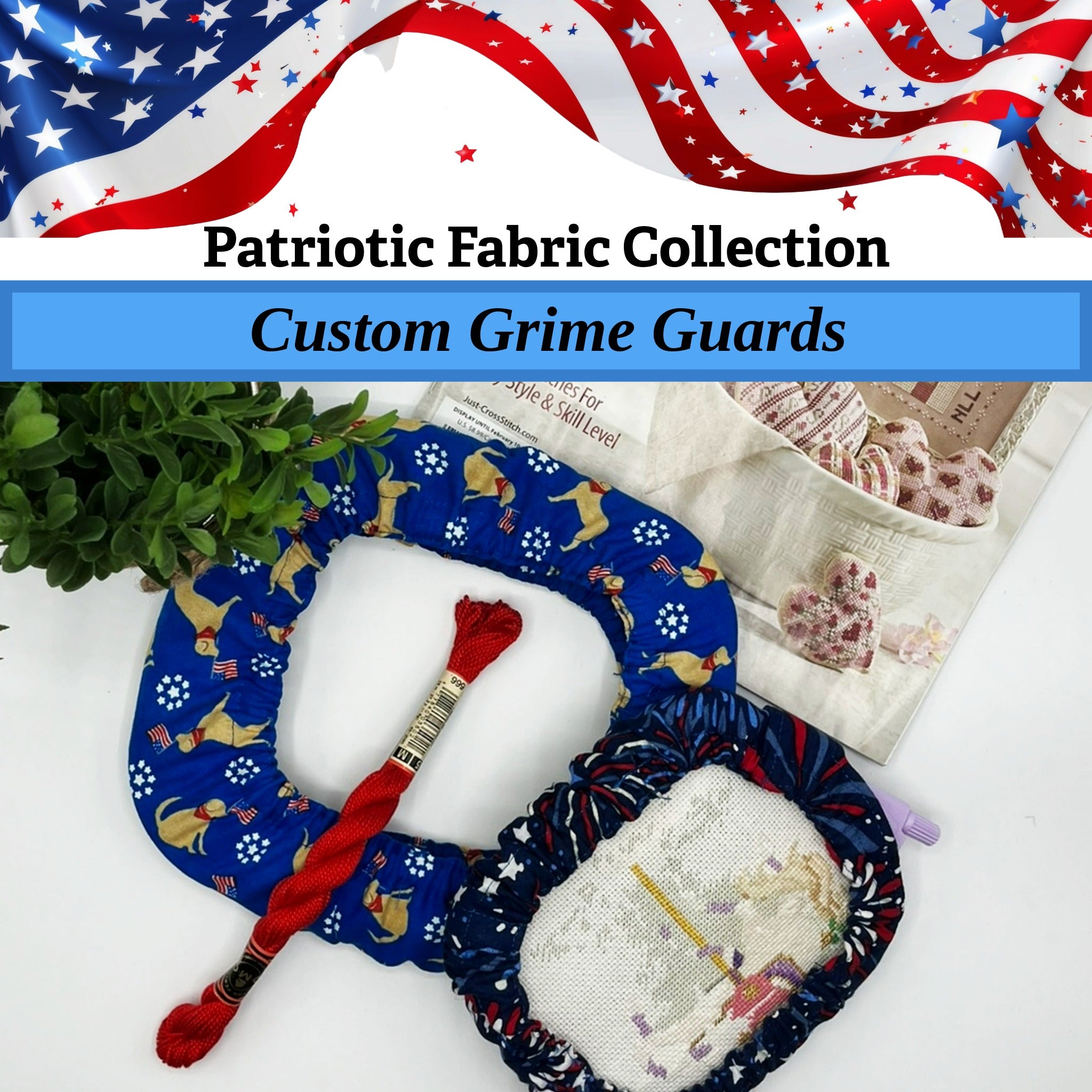 Grime Guards for Needlework Frames - Patriotic Collection