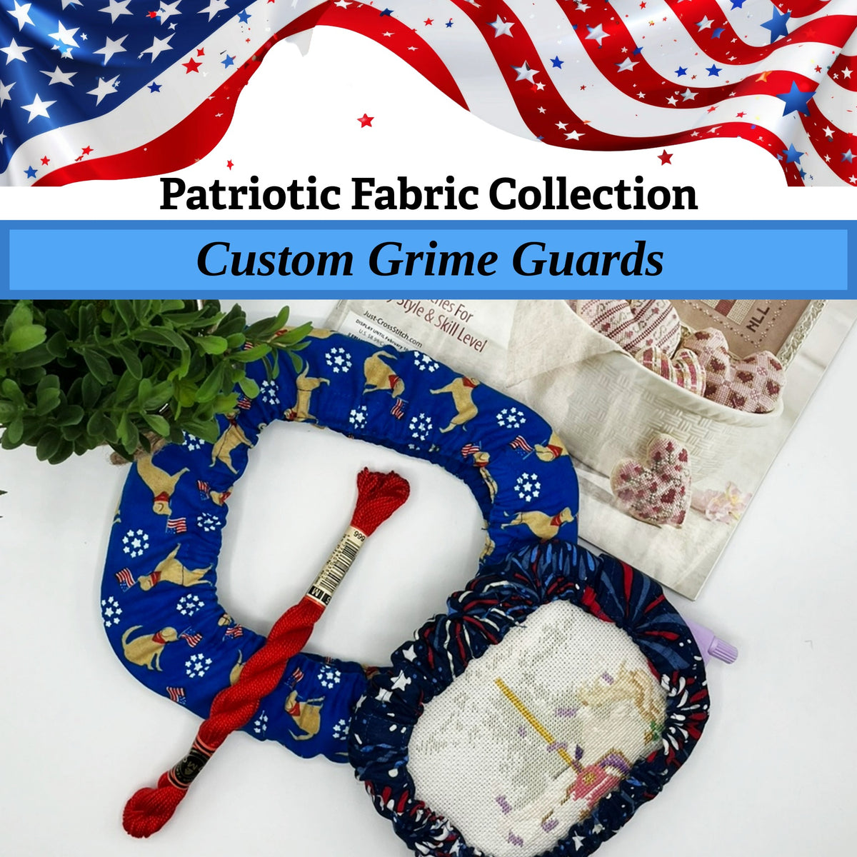 Grime Guards for Needlework Frames - Patriotic Collection